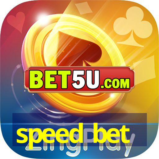 speed bet